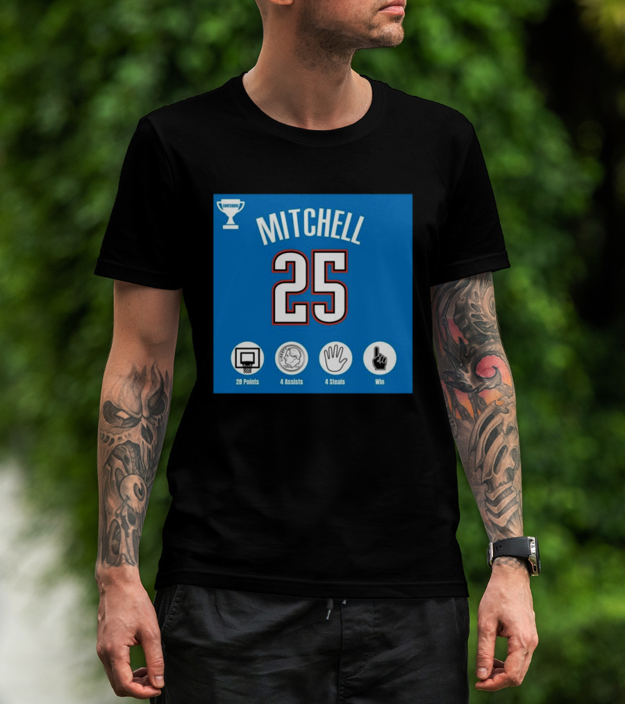 Mitchell 25 MVP Contenders 28 Points 4 Assists 4 Steals Win T-Shirt