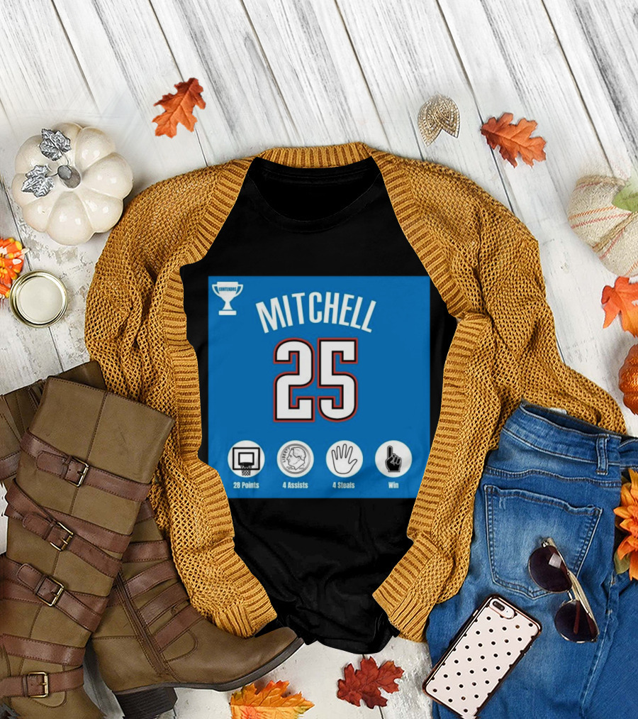 Mitchell 25 MVP Contenders 28 Points 4 Assists 4 Steals Win T-Shirt