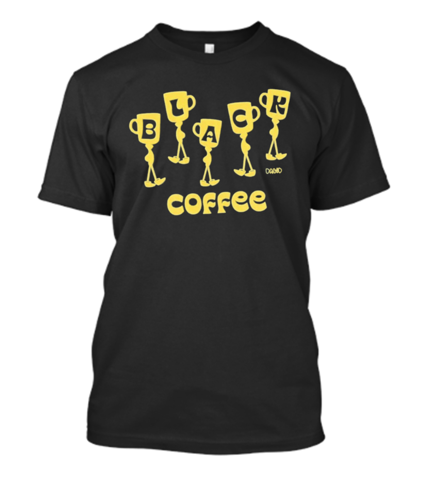 Black Coffee Dawd Walking Cup Letters T-Shirt