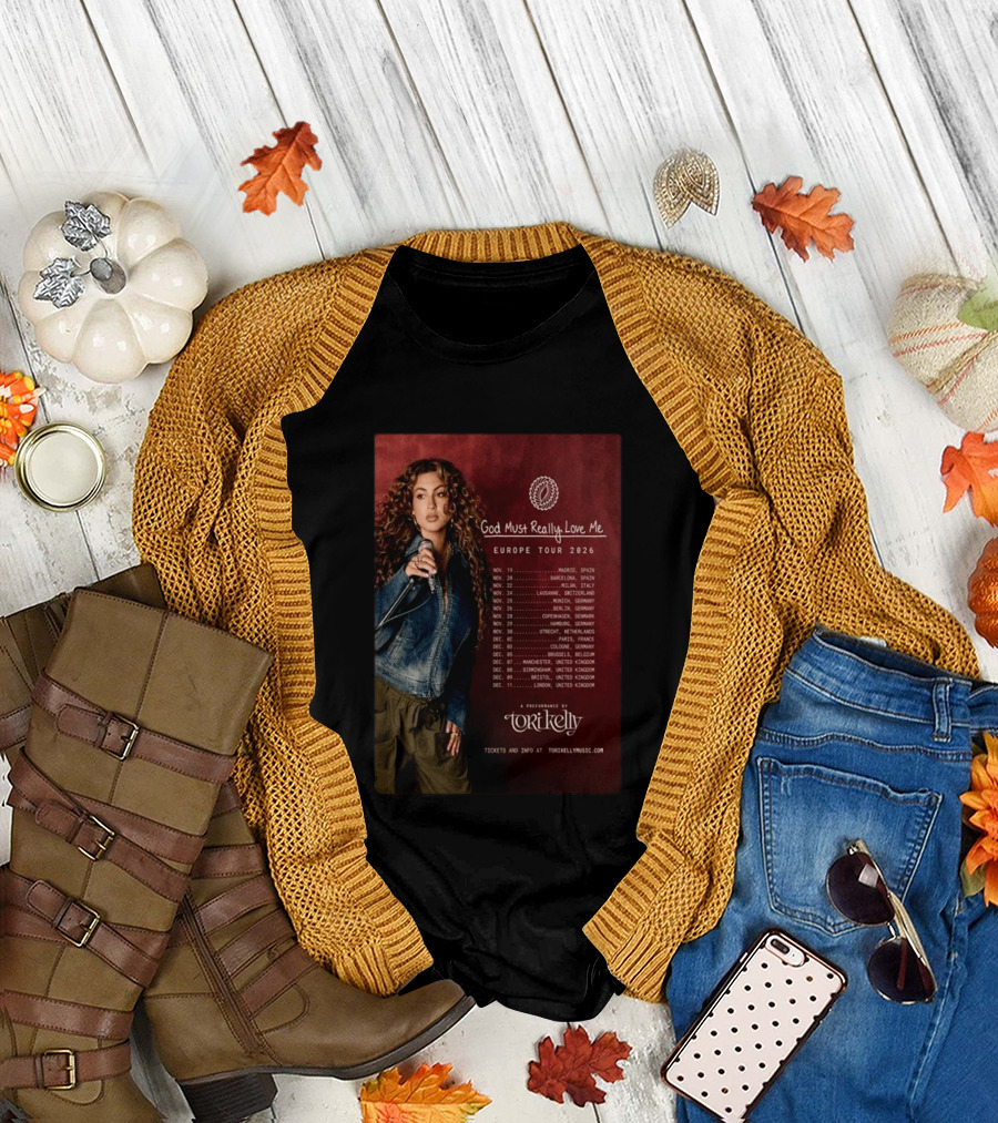 Tori Kelly Europe Tour 2026 God Must Really Love Me Concert Dates T-Shirt