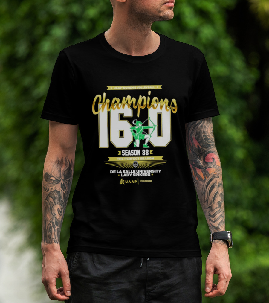 UAAP Women's Volleyball Champions 16 0 Season 88 Perfect De La Salle Lady Spikers T-Shirt