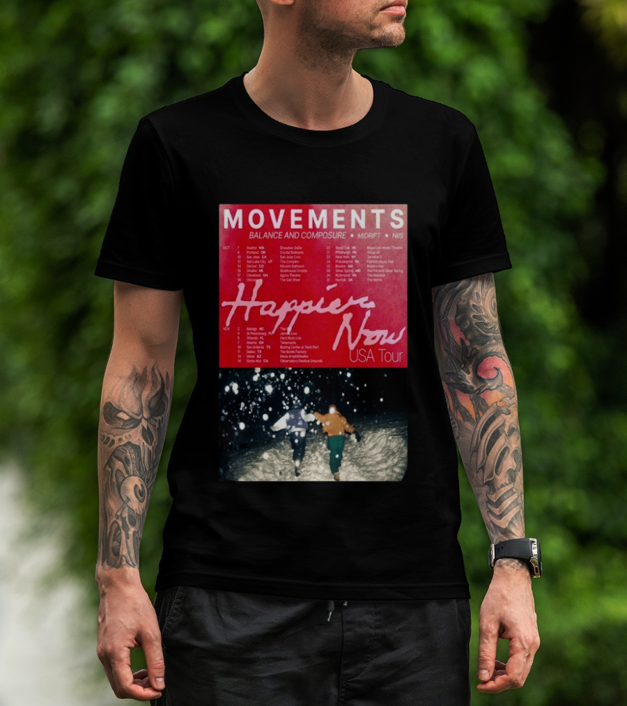 Movements Happier Now USA Tour 2026 Balance And Composure Midrft NIIS Snow Scene T-Shirt