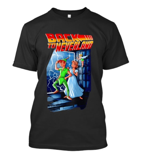 Back To Neverland Peter Pan Wendy Tinkerbell Mashup Back To The Future T-Shirt