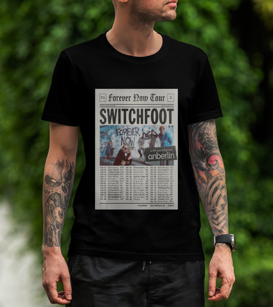 Switchfoot Forever Now Tour 2026 With Anberlin Special Guest Concert Dates T-Shirt