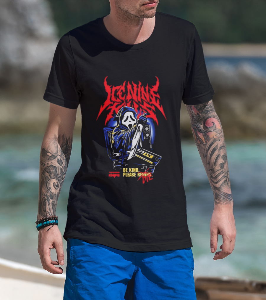 Ice Nine Kills Ghostface Be Kind Please Rewind Stalk Buster Night Mare On The Ninth T-Shirt
