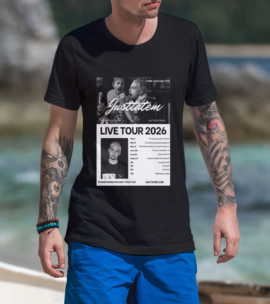 Live Tour 2026 Justtatem Come Together Justin Barona Tour Dates T-Shirt