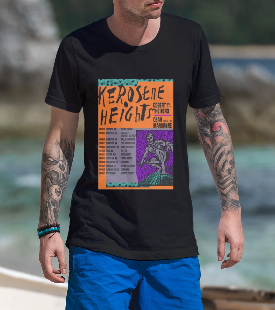 Kerosene Heights Tour 2026 Ogbert The Nerd Dear Maryanne Concert Dates And Locations T-Shirt