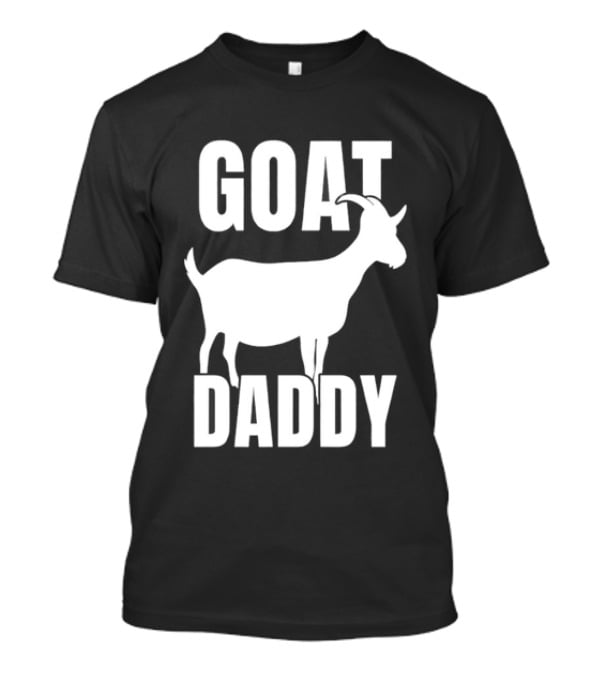 GOAT DADDY Goat T-Shirt