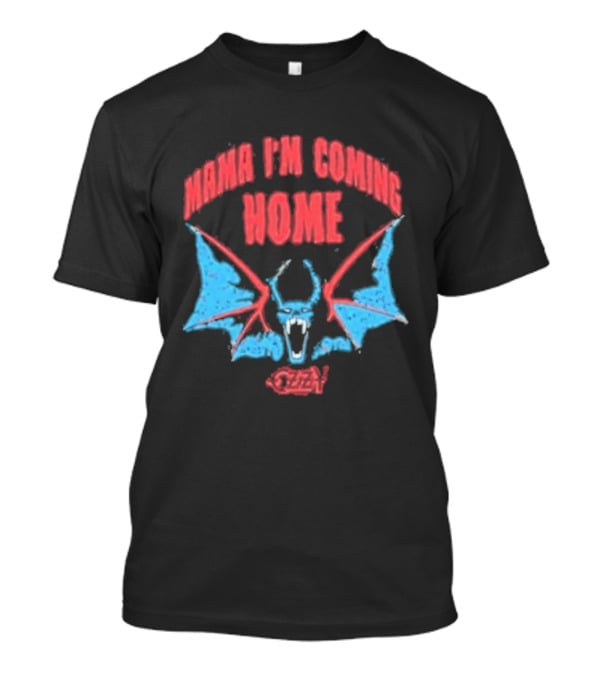 Mama I'm Coming Home Bat Ozzy Onesie T-Shirt