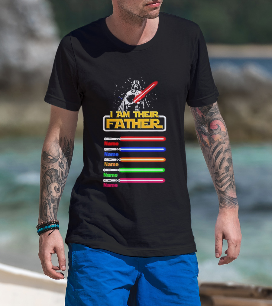 I Am Their Father Personalized Father's Day Star Wars Lightsabers T-Shirt