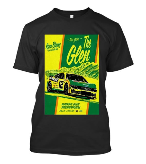 Ryan Blaney Live From The Glen Watkins Glen International May 10 3:00pm ET NASCAR Race Team Menards Pennzoil Car 12 T-Shirt
