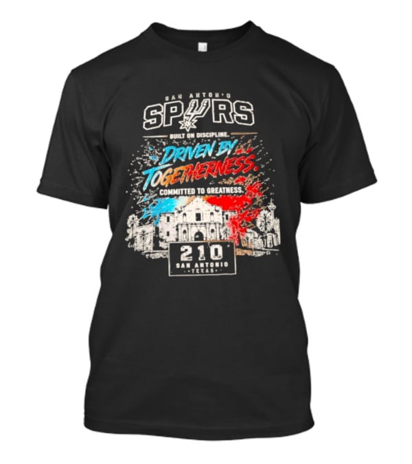 San Antonio Spurs Driven By Togetherness Built On Discipline 210 Texas Connection T-Shirt