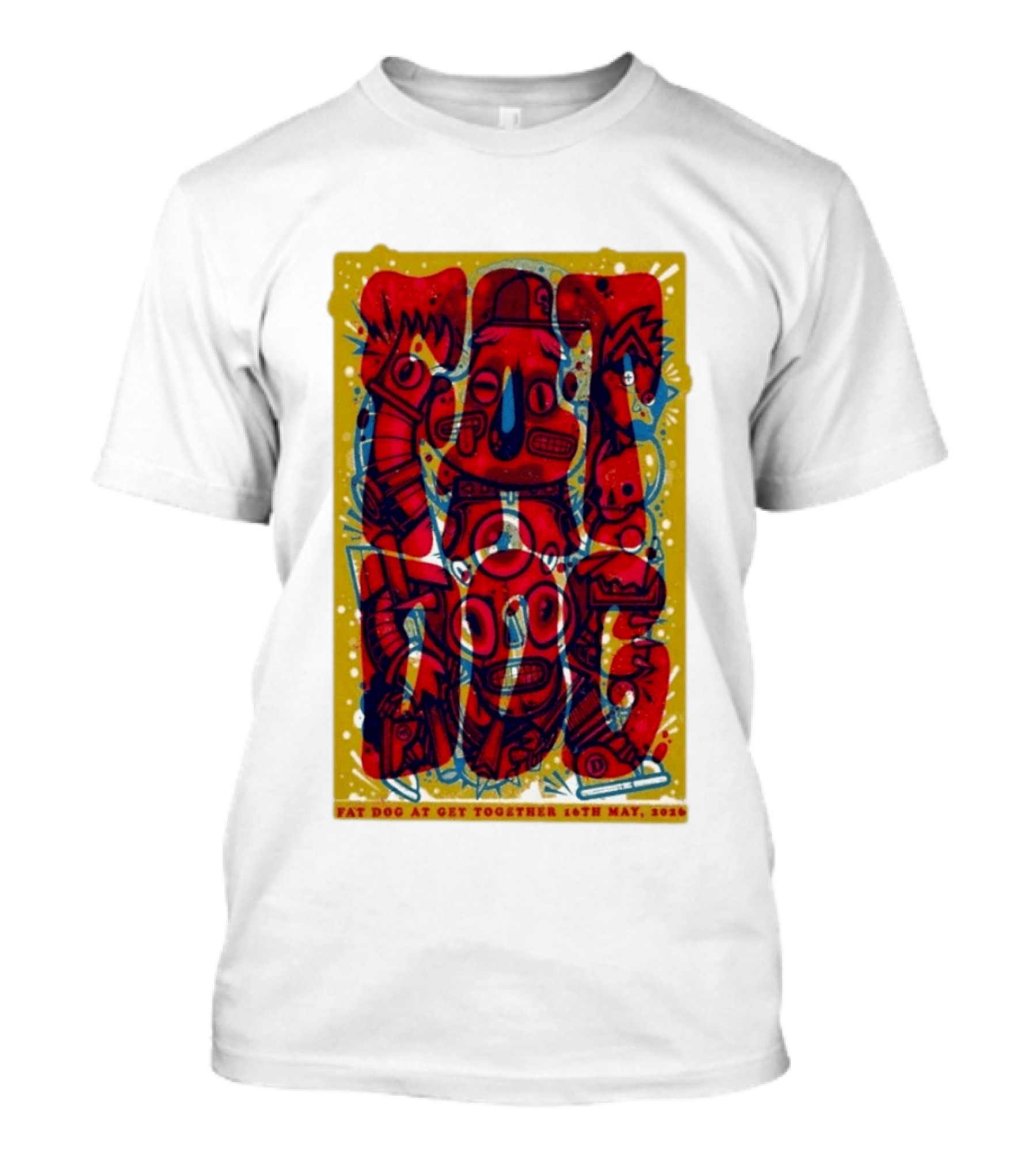 Fat Dog At Get Together 16th May 2026 T-Shirt