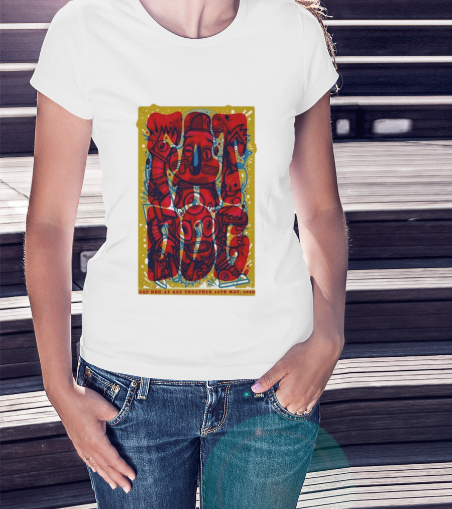 Fat Dog At Get Together 16th May 2026 T-Shirt