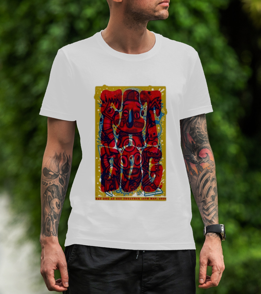Fat Dog At Get Together 16th May 2026 T-Shirt