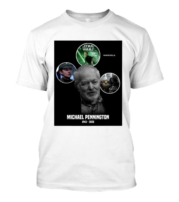 Star Wars Return Of The Jedi Michael Pennington 1943 2026 T-Shirt