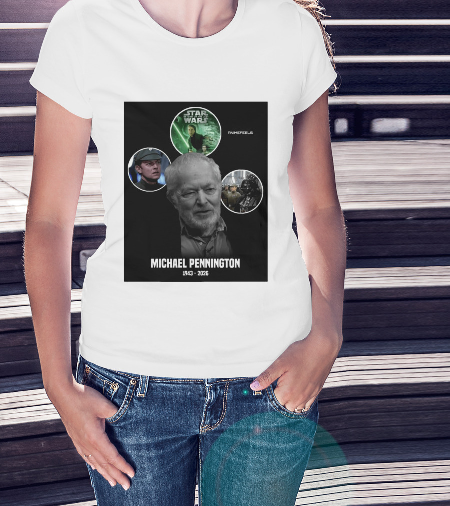 Star Wars Return Of The Jedi Michael Pennington 1943 2026 T-Shirt