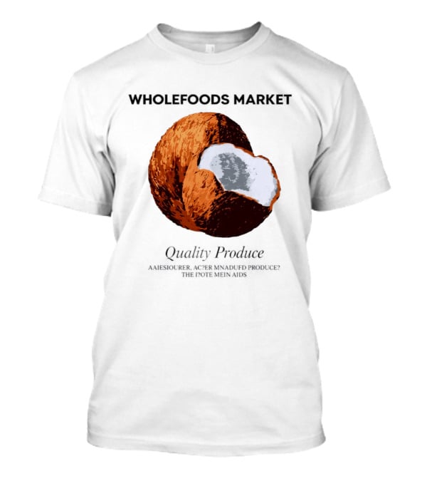 Wholefoods Market Quality Produce Organic Coconut T-Shirt