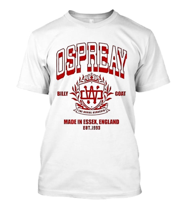 Ospreay Billy Goat The Aerial Assassin Made In Essex England Est 1993 T-Shirt