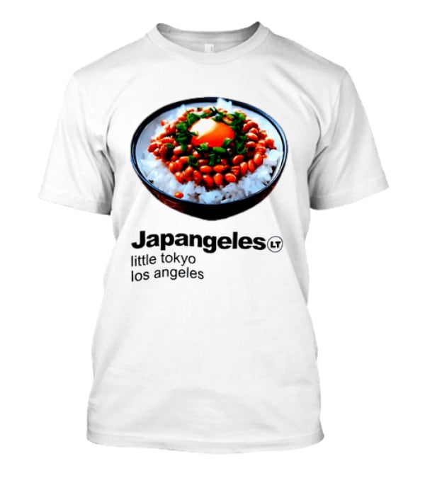 Japangeles Little Tokyo Los Angeles Natto Gohan Bowl With Egg And Scallions T-Shirt