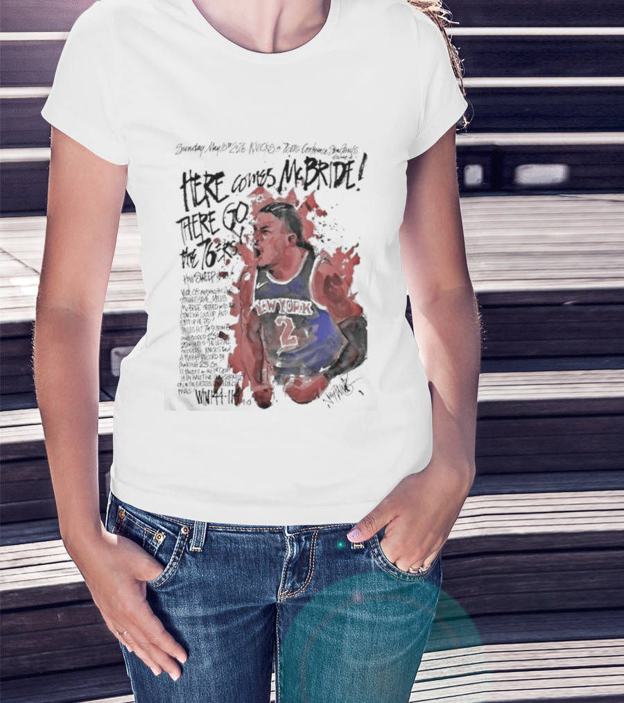 Miles Mcbride Here Comes Mcbride There Go The 76ers T-Shirt