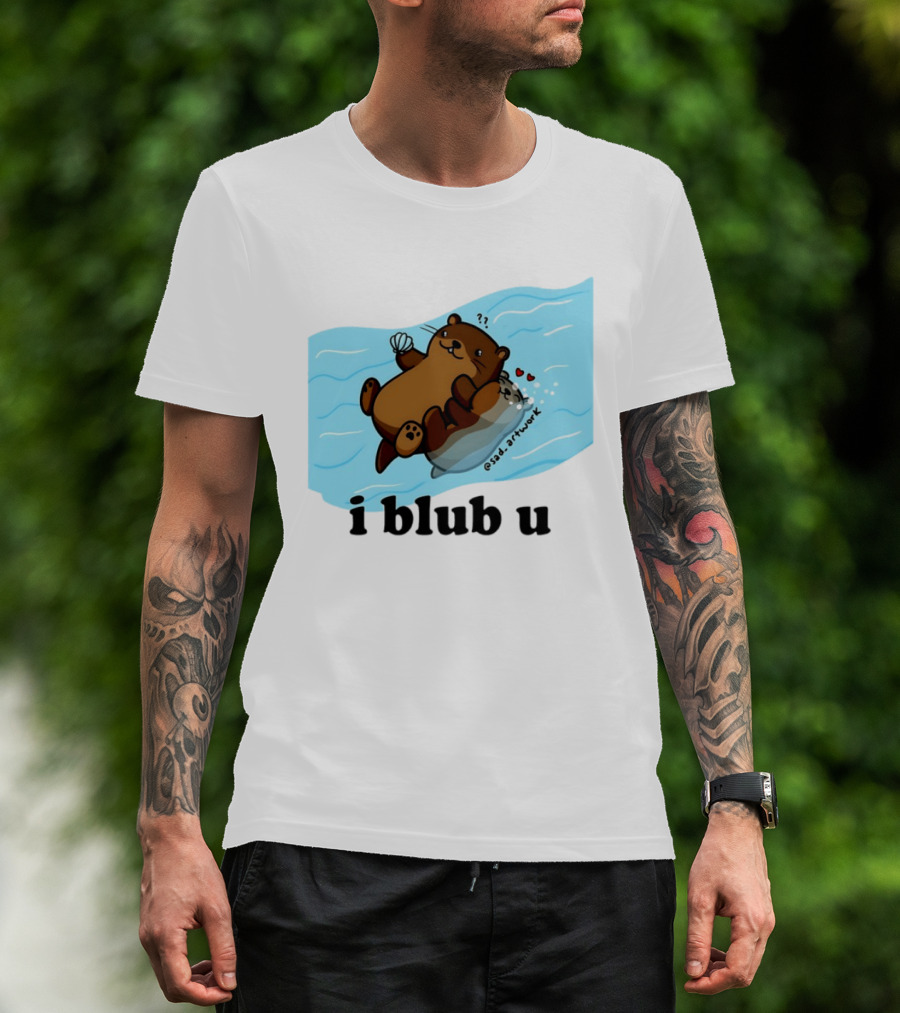 Cute Sea Otters I Blub U Love With Hearts And Shells T-Shirt