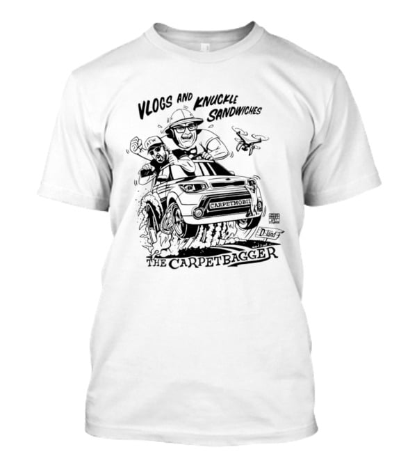 Vlogs And Knuckle Sandwiches The Carpetbagger Adventure T-Shirt