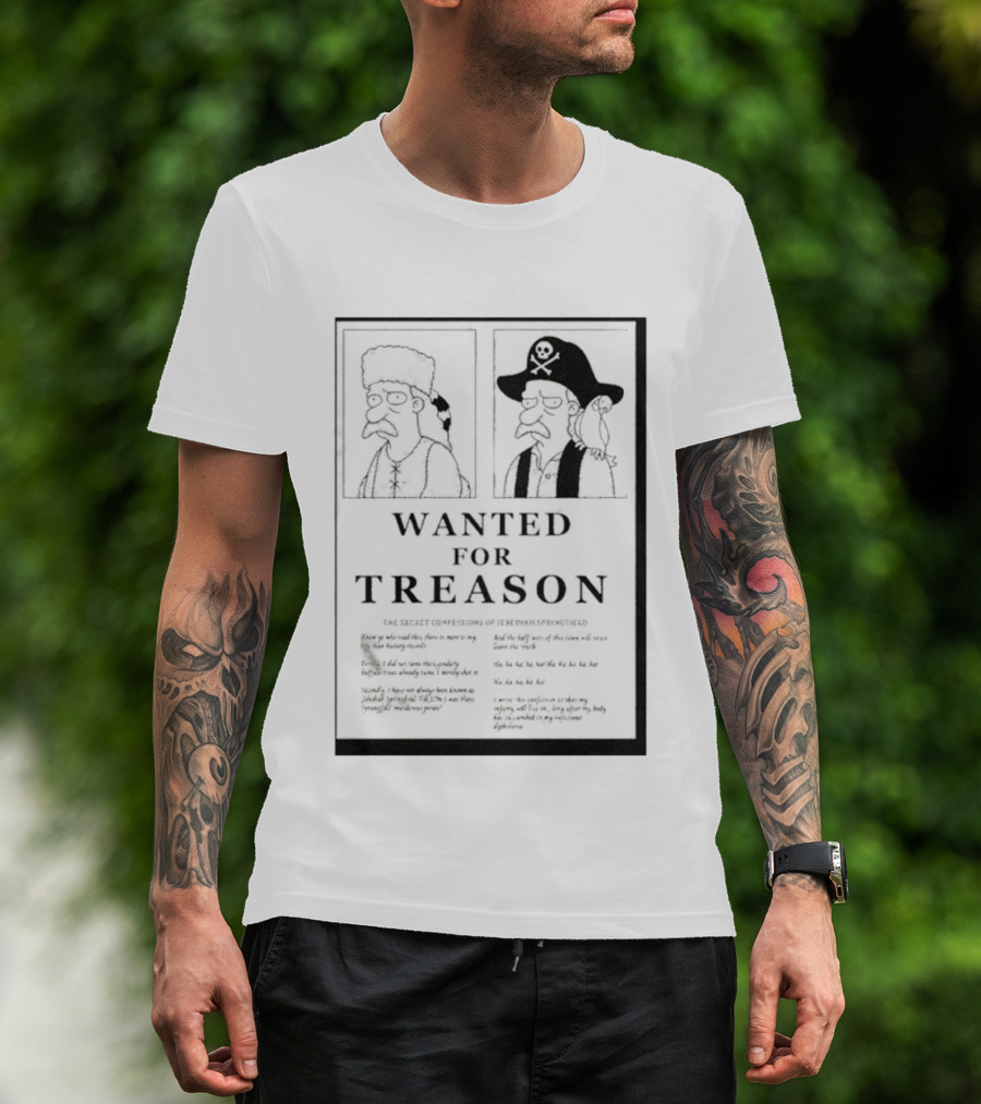 The Simpsons Wanted For Treason T-Shirt