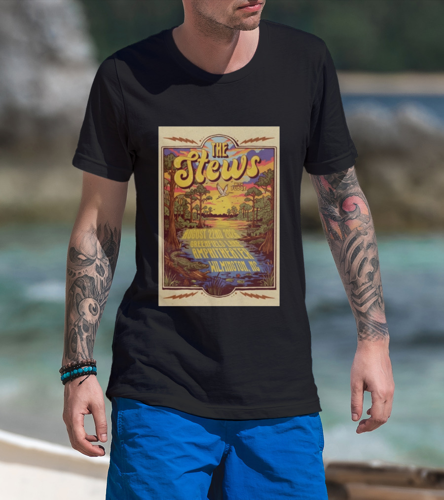 The Stews With Fudge August 22nd 2026 Greenfield Lake Amphitheater Wilmington NC T-Shirt