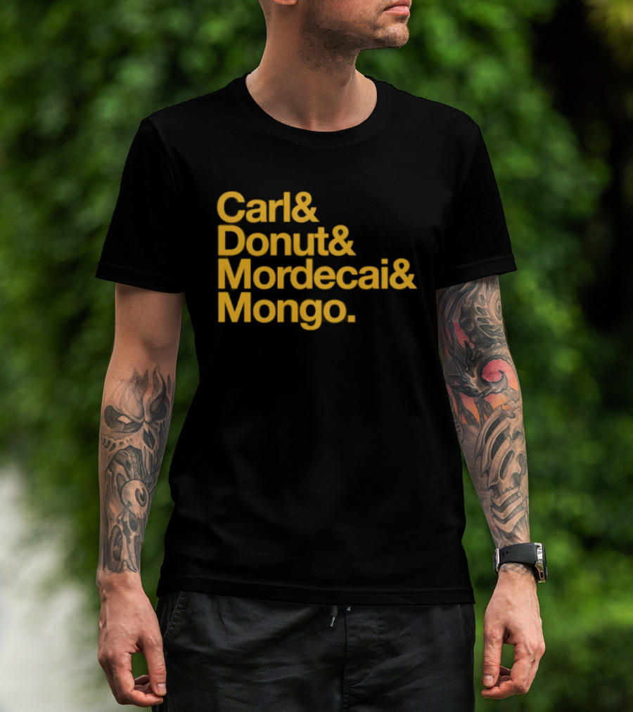 Carl Donut Mordecai Mongo Dungeon Crawler Names T-Shirt
