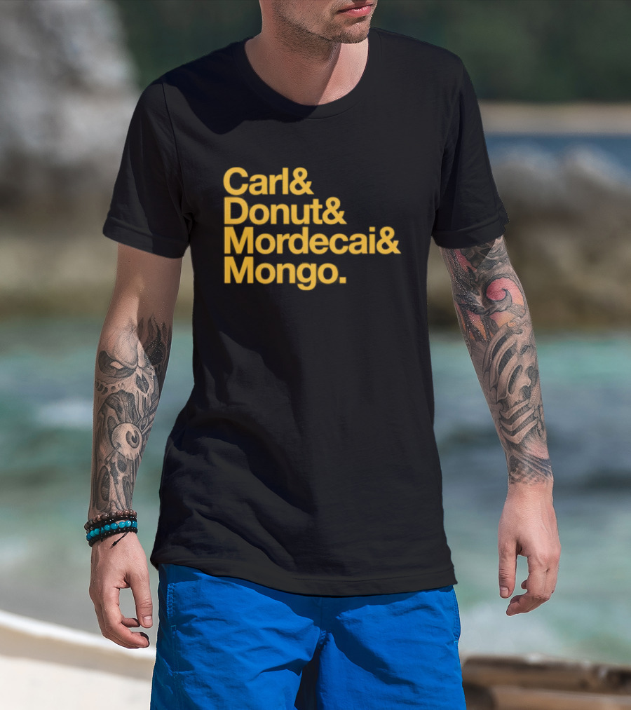 Carl Donut Mordecai Mongo Dungeon Crawler Names T-Shirt