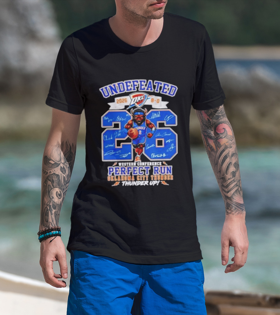 OKC Thunder 2026 Undefeated Perfect Run Thunder Up T-Shirt