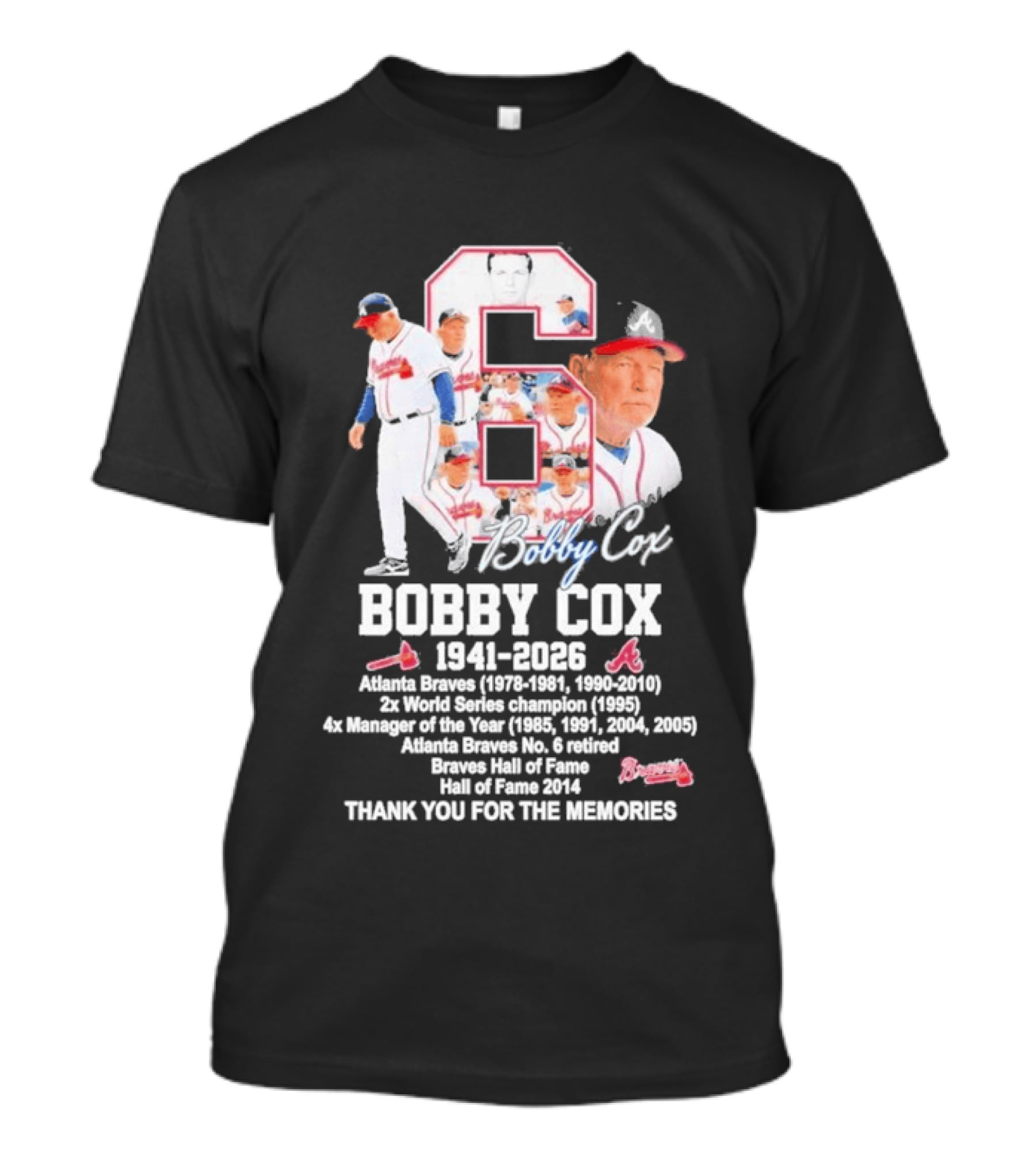 Bobby Cox Atlanta Braves 1941 2026 Thank You For The Memories Hall Of Fame Braves Manager T-Shirt