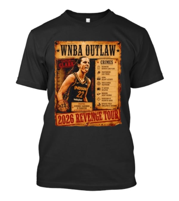 WNBA Outlaw Caitlin Clark Indiana 2026 Revenge Tour T-Shirt