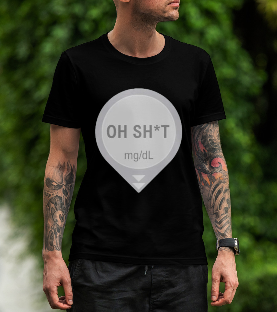 Oh Sh*t Crash Alert Mg/dL Humor T-Shirt