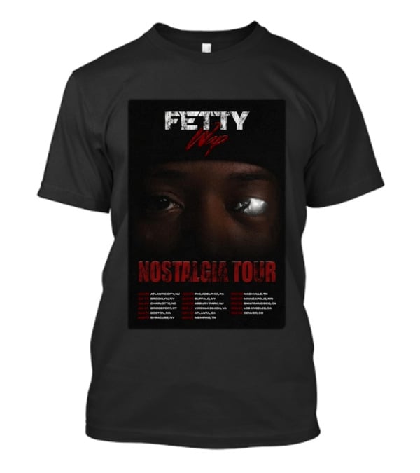 Fetty Wap 2026 Nostalgia Tour Dates And Cities Featuring Eye Closeup And Tour Locations T-Shirt
