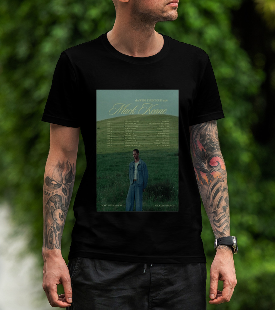 Mack Keane Wide Eyed Tour 2026 Philadelphia Washington Toronto Detroit Montreal Vancouver Atlanta Los Angeles San Francisco T-Shirt