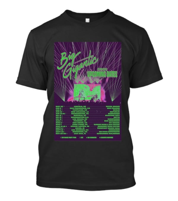 Big Gigantic 2026 Upcoming Dates And Locations T-Shirt