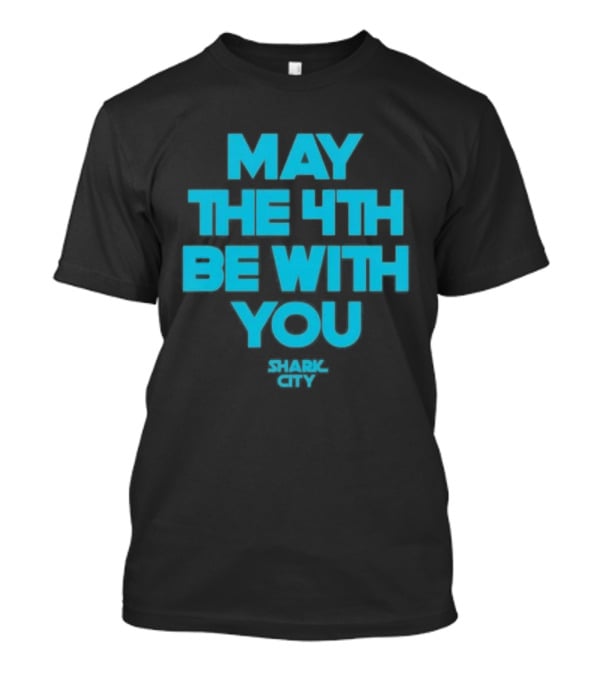 San Jose Sharks May The 4th Be With You Star Wars T-Shirt
