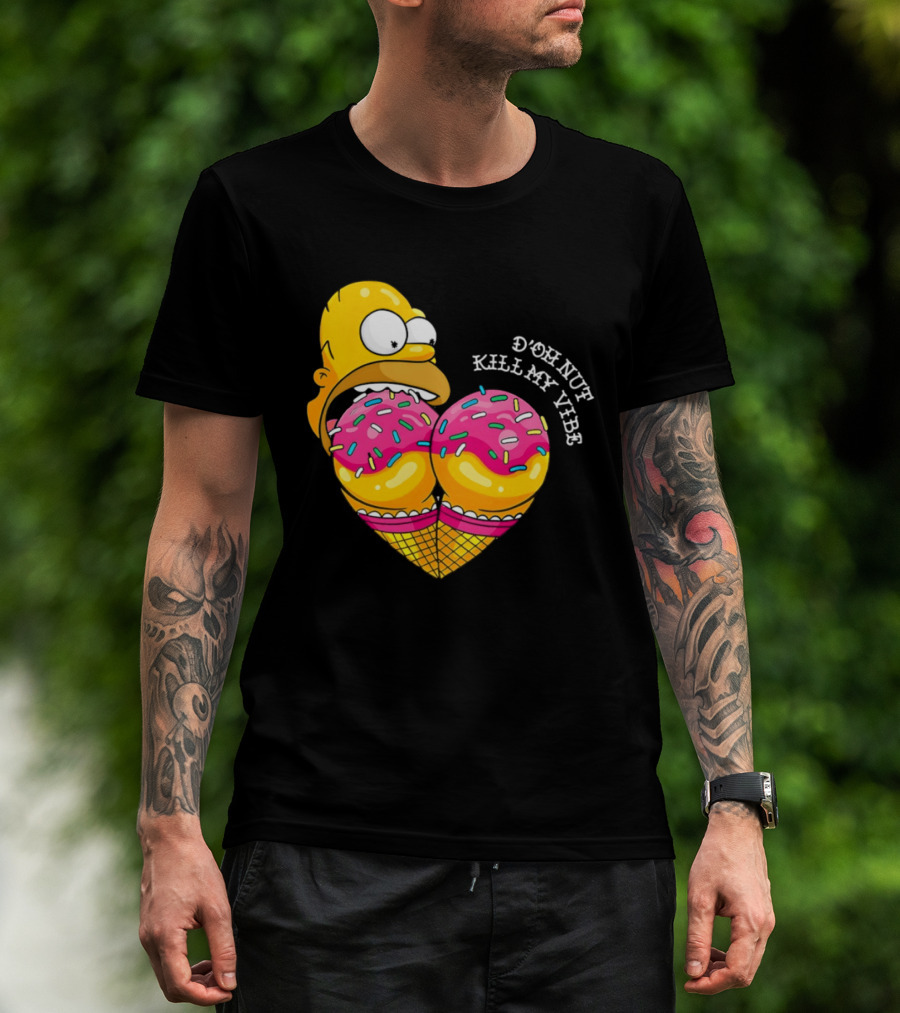 Homer D'oh Nut Kill My Vibe Ice Cream Cone T-Shirt