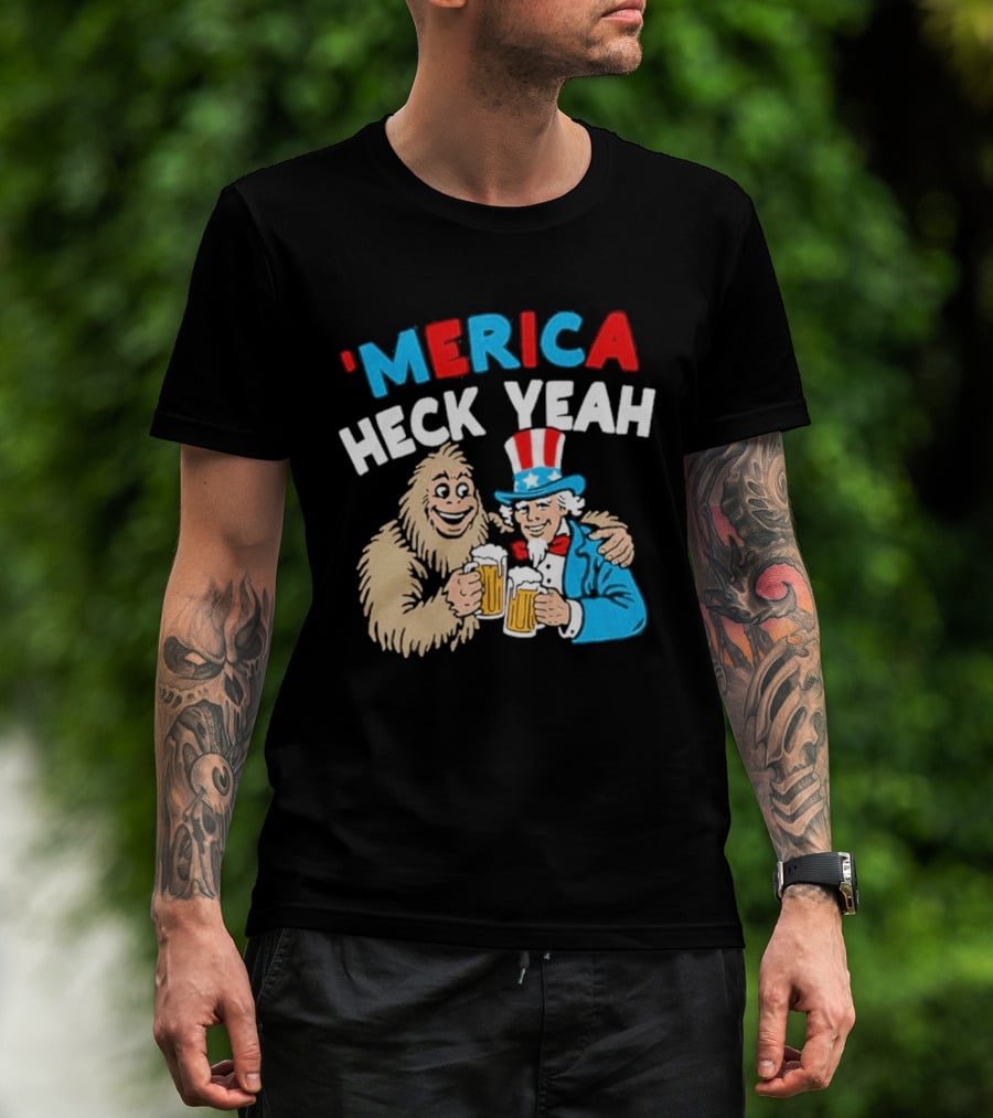 Merica Heck Yeah Uncle Sam Bigfoot Beer T-Shirt