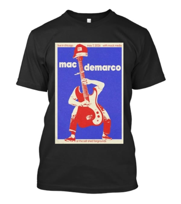 Mac Demarco Live In Chicago May 7 2026 The Salt Shed Fairgrounds With Mock Media T-Shirt