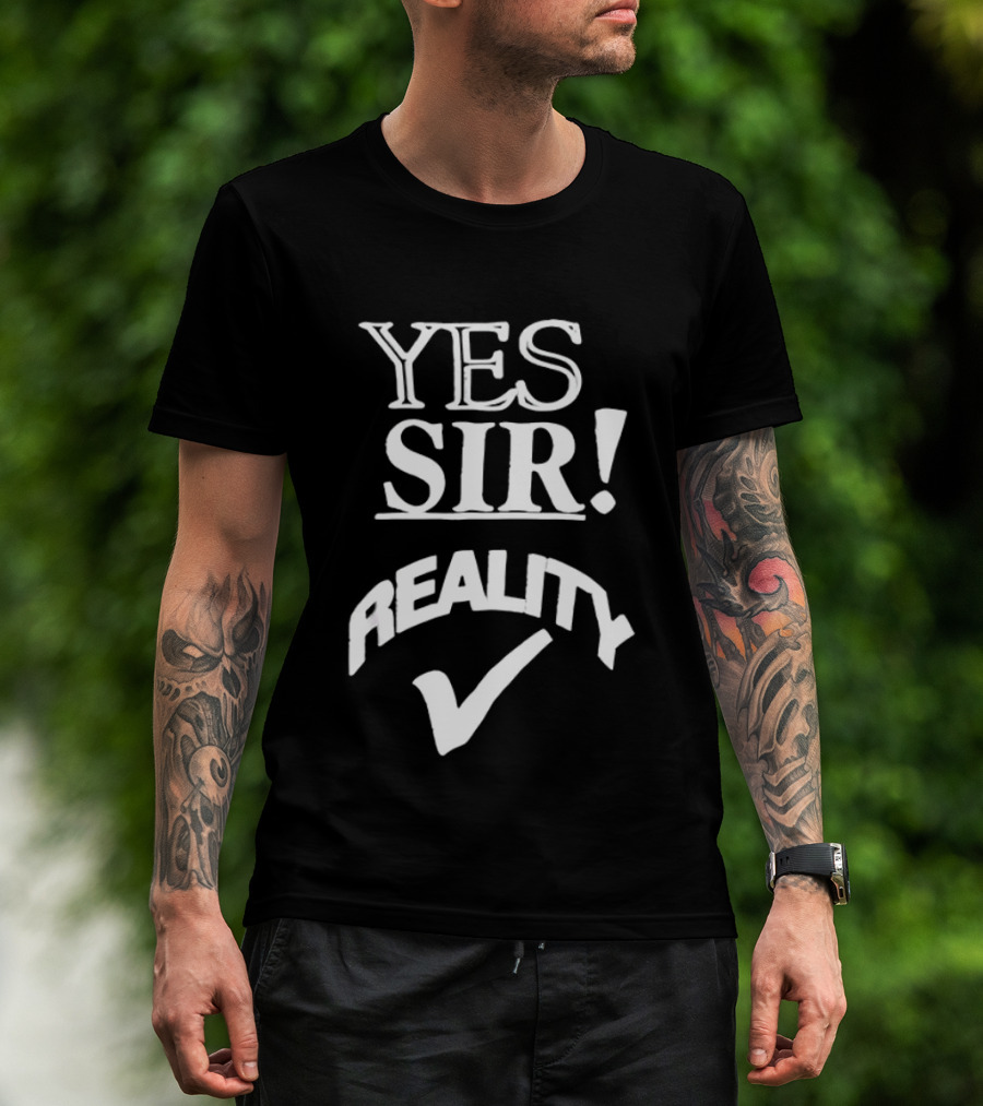 Yes Sir Reality Roddy Piper Checkmark T-Shirt