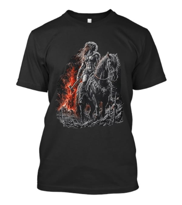 Barbarian Woman Dark Fantasy Warrior On Horseback With Axe And Fire T-Shirt