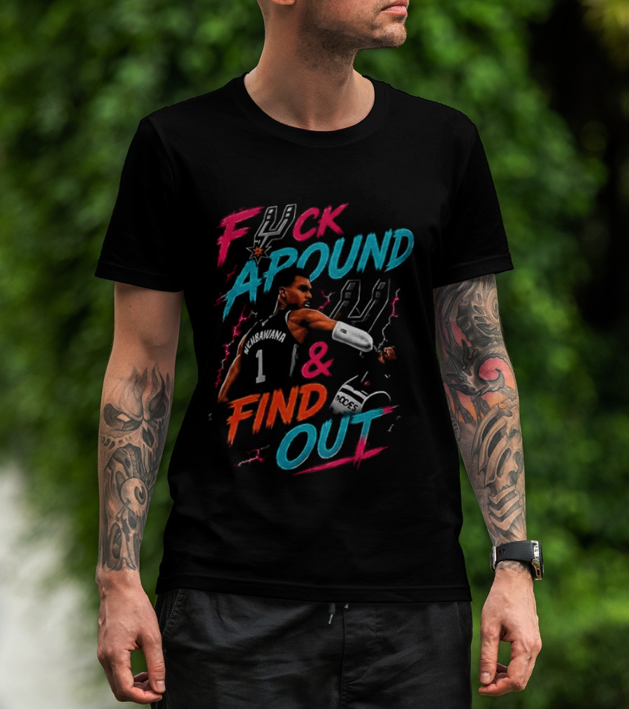 Fuck Around And Find Out Victor Wembanyama Elbowing Naz Reid San Antonio Spurs Basketball T-Shirt