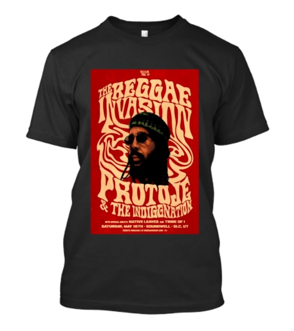 The Reggae Invasion PROTOJE & The Indiggnation Soundwell Salt Lake City May 16 2026 T-Shirt