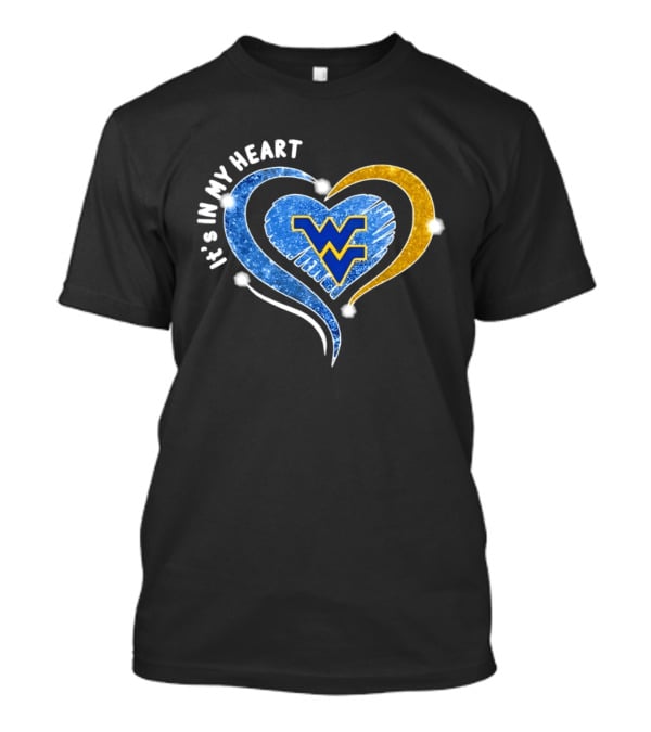 West Virginia Mountaineers WVU It's In My Heart Football 2026 T-Shirt