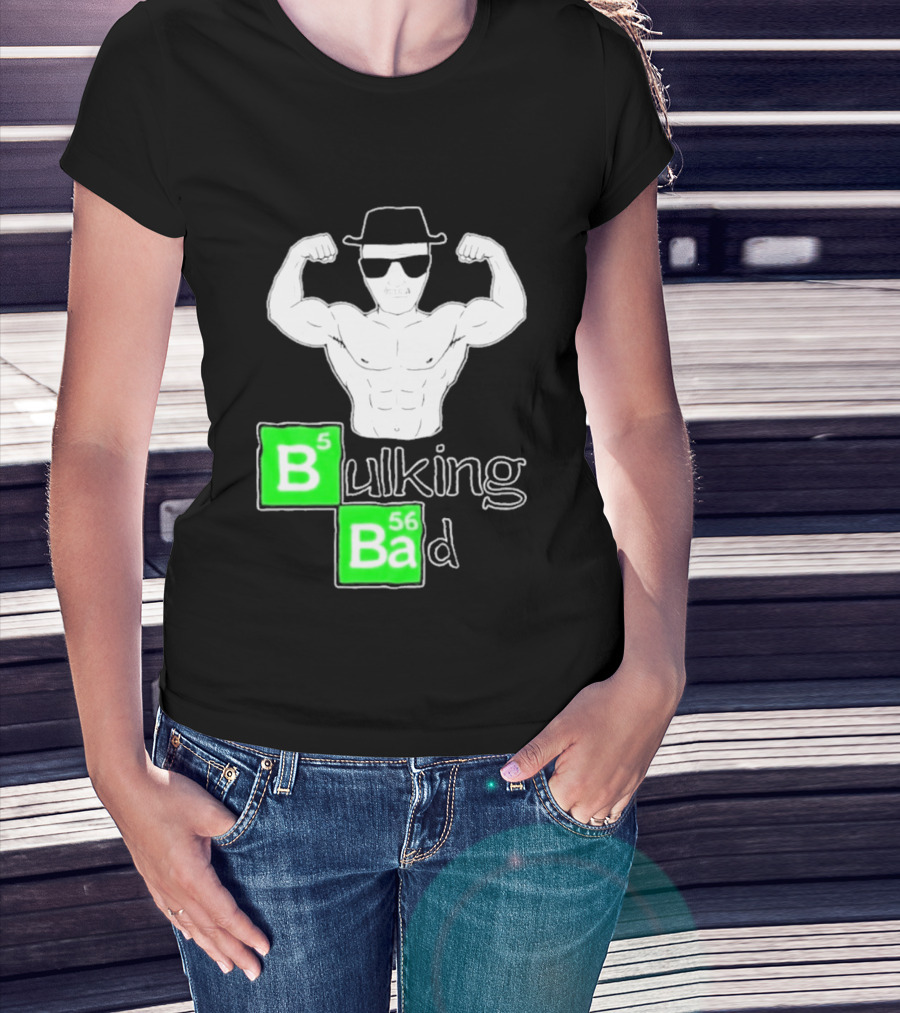 Bulking Bad Muscle Sunglasses Workout Humor T-Shirt