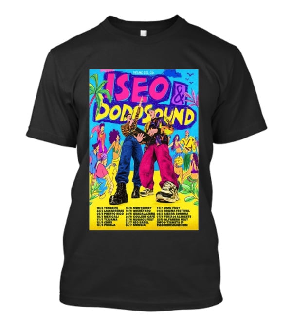 Iseo Dodosound Verano Tour 2026 Tenerife Guadalajara Zaragoza Fiesta T-Shirt