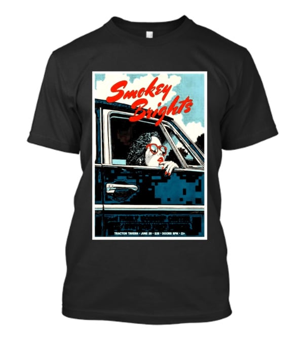 Smokey Brights Concert Tractor Tavern June 20 Seattle Event T-Shirt
